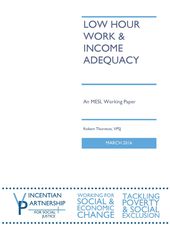 Low Hour Work & Income Adequacy 