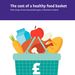 The cost of a healthy food basket
