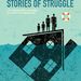 Stories of Struggle